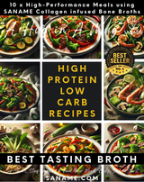 ANOTHER 10 x High-Performance Meals using SANAME Performance & Immunity Collagen infused Bone Broths