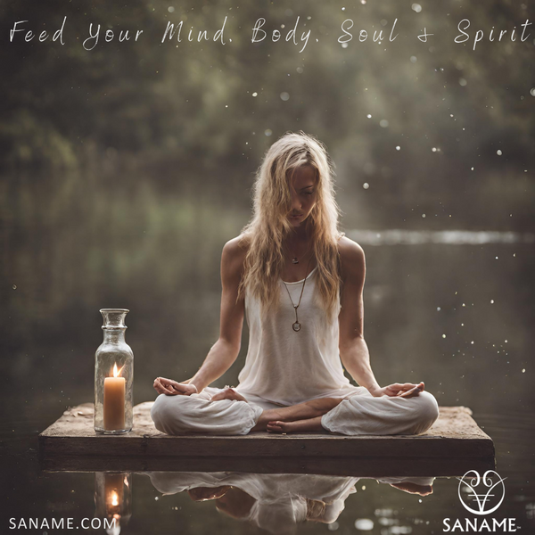 SANAME LIFESTYLE - Feed YOUR Mind, Body, Soul & Spirit