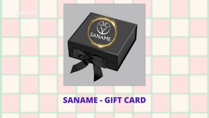 SANAME - GIFT CARD by@Outfy