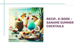 RECIP.. E-BOOK - SANAME SUMMER COCKTAILS by@Outfy