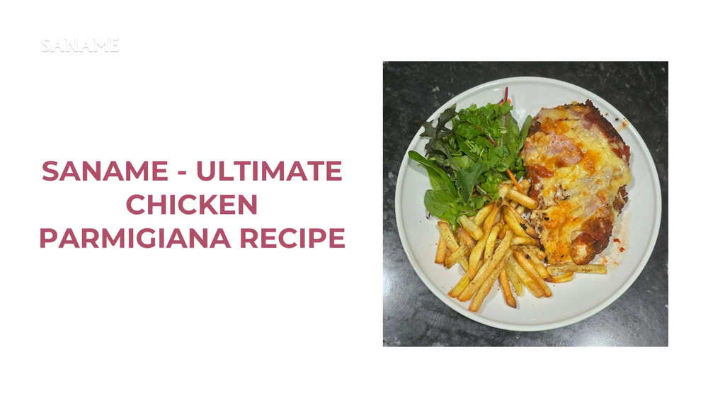 SANAME - Ultimate Chicken Parmigiana Recipe by@Outfy